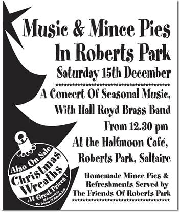 Music and Mince Pies in Roberts Park. Saturday 15th December 2007