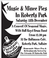 Music and Mince Pies in Roberts Park. Saturday 15th December 2007