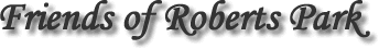 Friends of Roberts Park