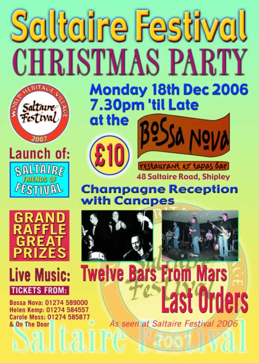 Saltaire Festival Christmas Party Monday 18 December. Telephone 01274 589000